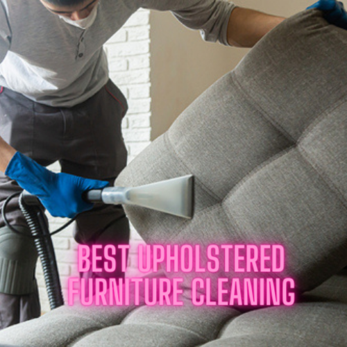 best upholstered furniture cleaning